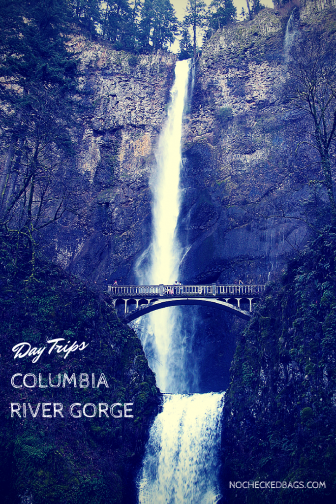 Day Trips to the Columbia River Gorge - NoCheckedBags.com